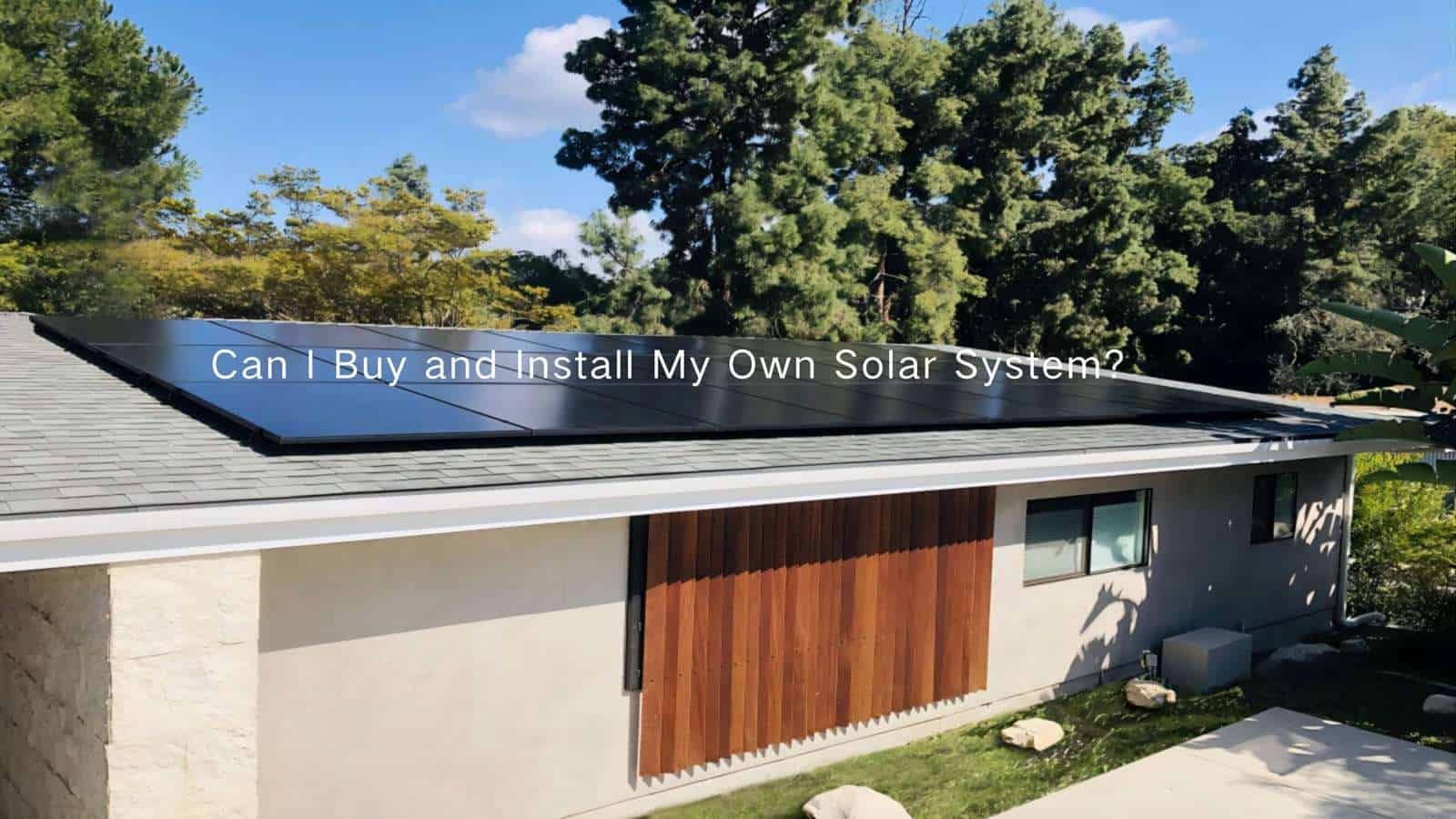 Installation solaire DIY, Comment installer soi-même des panneaux solaires